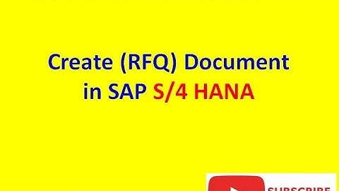 Create RFQ Document in SAP S/4 HANA