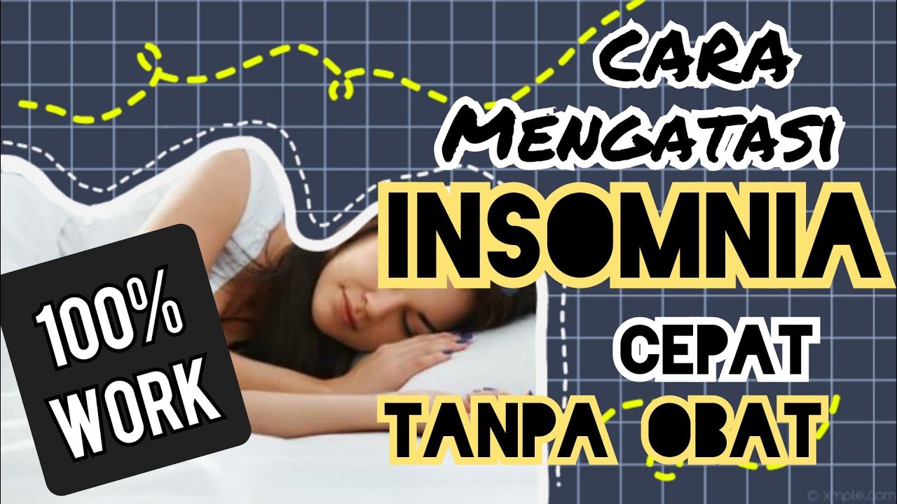 CARA MENGATASI INSOMNIA SUSAH TIDUR MALAM || 2020