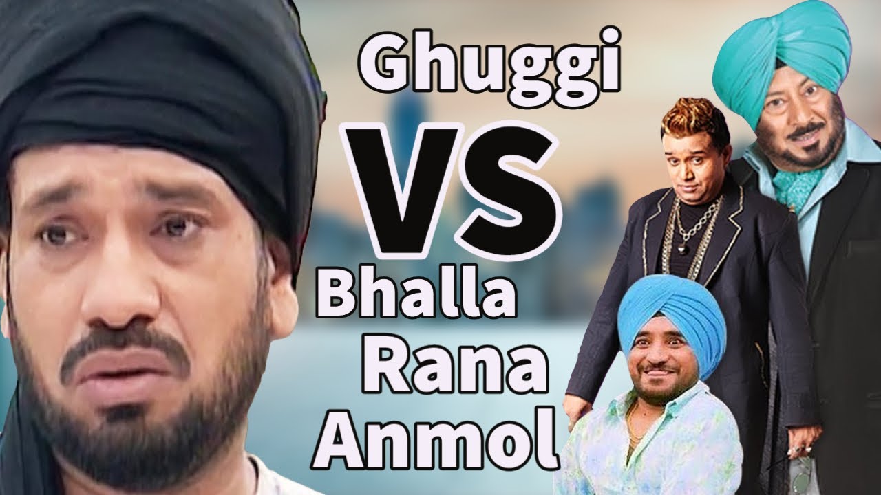 Most Popular Punjabi Movies – Gurpreet Ghuggi VS Jaswinder Bhalla, Rana, Anmol – Best Comedy Movies