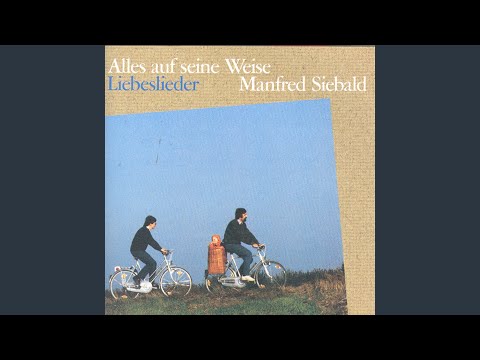 Manfred Siebald — Lied an mein Mädchen