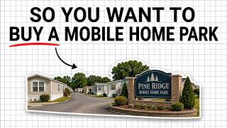 The Economics of Owning a Mobile Home Park