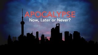 Apocalypse Now, Later or Never | Insight with David Hulme