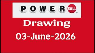 Powerball drawing Results 03 June 2026 | powerball drawing  today | today is lottery result