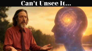 The One Realization That Changes Everything | Alan Watts