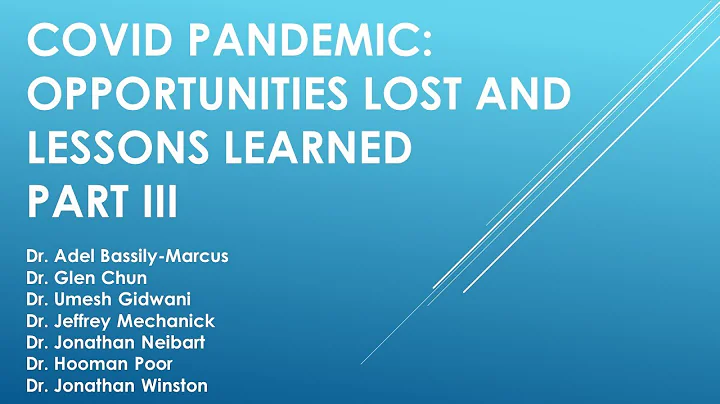 COVID Pandemic: Opportunities Lost and Lessons Lea...