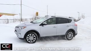 2017 Toyota Rav4 Hybrid  | Specifications and Test Drive | The MOST complete review: Part 3/8