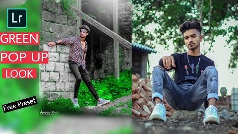 GREEN POP UP LOOK✌️|| Lightroom Retouching || Lightroom Free Preset🔥
