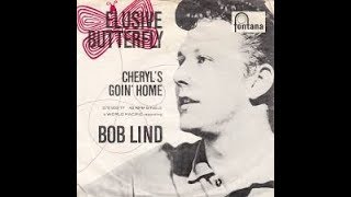 Cheryl's Going Home - Bob Lind