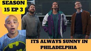 How Paddy’s Pub Was Born - It’s Always Sunny in Philadelphia Season 15 Episode 3 Reaction #tv