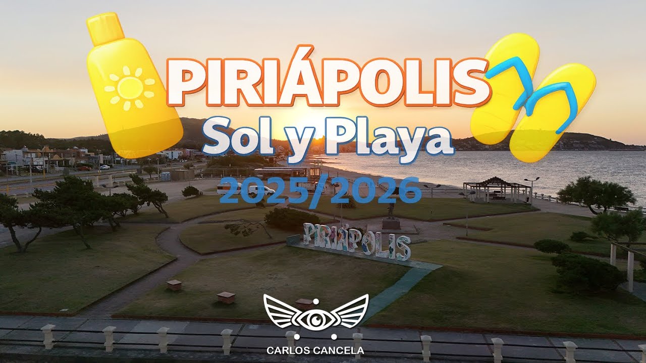 Piriápolis, Sol y Playa (Dic 2025)