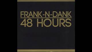 Frank N Dank feat. Tammy Lucas / Ma Dukes
