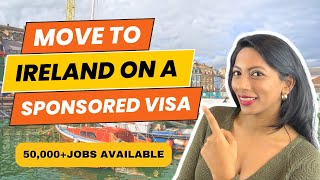 Move to Ireland🤩 | 55k jobs open for VISA Sponsorship😮| Nidhi Nagori