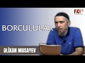 Əlixan Musayev - Borclular