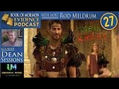 Lesson 27 Come Follow Me Book Of Mormon Evidence - Dean Sessions