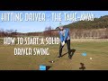 A drill to START YOUR DRIVER SWING   hit driver more solid