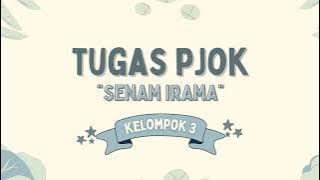 SENAM IRAMA / present by : kelompok 3 (nct dream - weyoung)