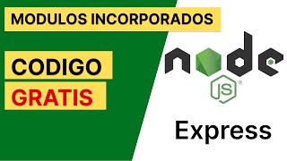 N° 7 | Módulos incorporados de node.js | Curso de NodeJS con Express