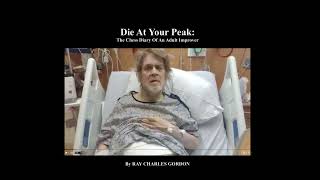 Free: DIE AT YOUR PEAK!  (New opening book from Alicia /tunnel update)