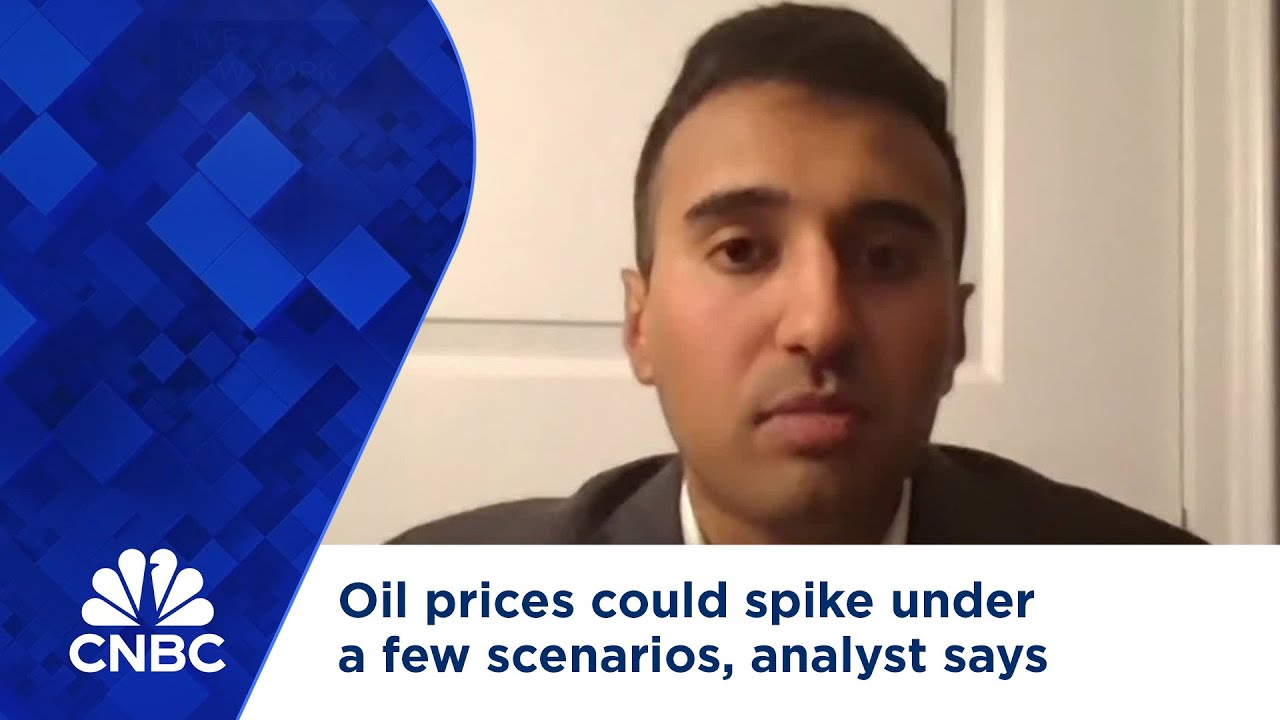 Oil prices could spike under a few scenarios, analyst says - YouTube