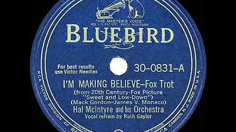 1944 Hal McIntyre - Im Making Believe (Ruth Gaylor...