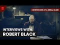 Robert blacks confessions  confessions of a serial killer  s01 ep01  true crime