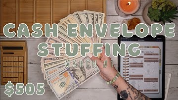 $505 Cash Envelope Stuffing | First Paycheck of March! | 23 Year Old Budgets