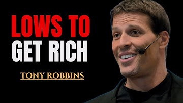 Lows To Get Rich || Most Powerrul Speech By Tony Robbins ||