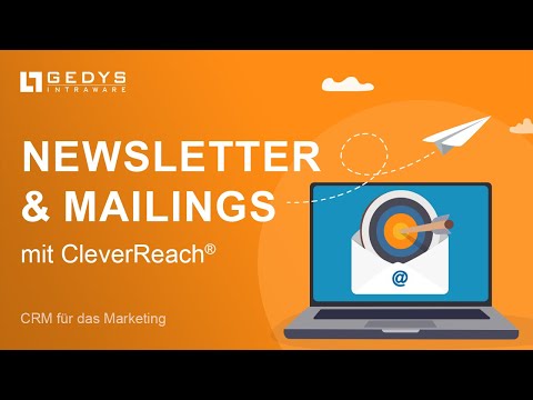 Professionelle Mailings mit CRM & CleverReach | GEDYS IntraWare CRM