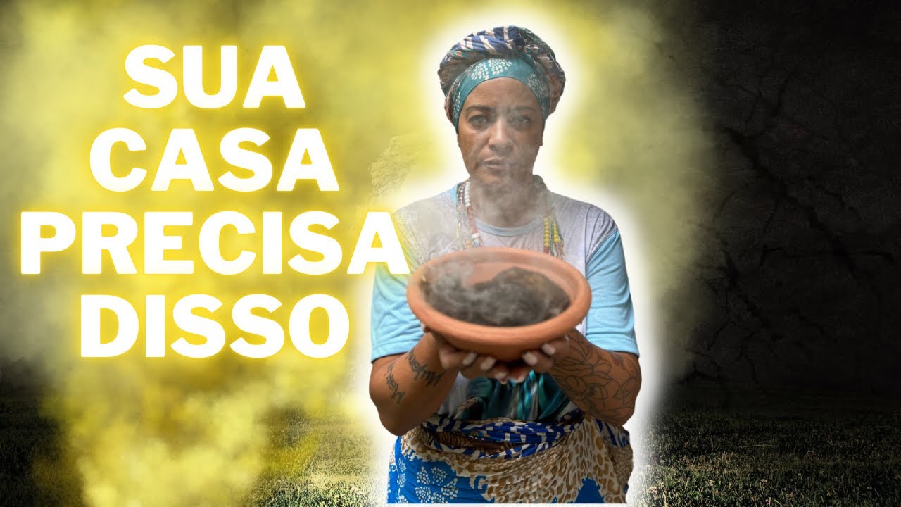A LIMPEZA ESPIRITUAL QUE SUA CASA PRECISA