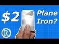 Make a plane blade for $2?  (Maybe)