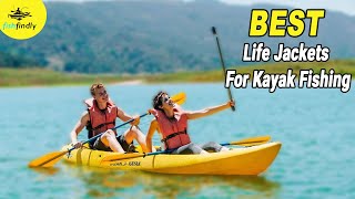 Best life jackets for kayak fishing, boating & water activities –
your safety!