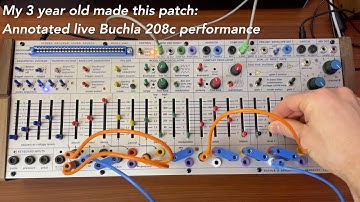 Live annotated performance: Buchla 208c Easel Command avant-garde synthesizer electronic music