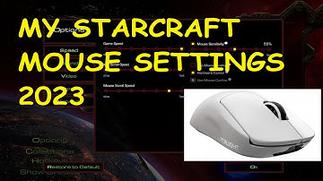 STARCRAFT MOUSE SETTINGS 2023