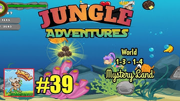 Jungle Adventures (Mystery Land) Gameplay Walkthrough Part 39 All Levels 1-3 - 1-4 (Android, iOS)