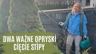 Dwa ważne opryski. Cięcie ostnicy - stipy.