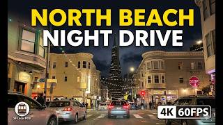 Saturday Night in San Francisco: North Beach Nightlife & Neon Drive | 4K 60fps