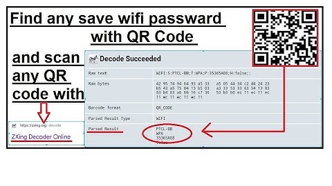 How to we find any saved wifi passward with QR code