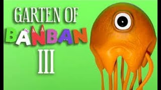 Garten of Banban 3 | FULL GAME (No deaths)