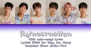 VIXX - Reincarnation Color-Coded Lyrics (English/Rom/Kana) 歌詞