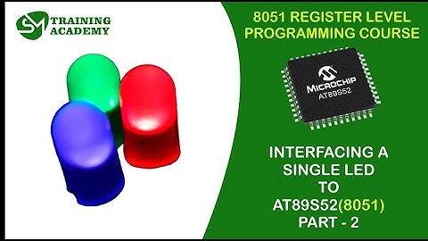 LED-interface met 8051 Deel 2 | AT89S52 | 8051-programmeercursus