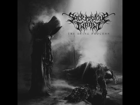 Sacrilegious Throne - The Dying Process
