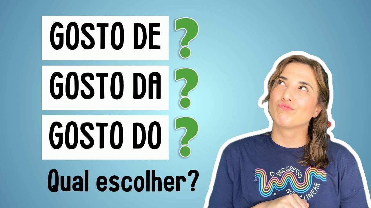 Gostar DE, gostar DO ou gostar DA? Não erre mais!