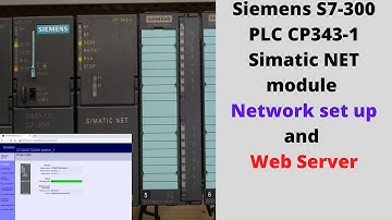 Siemens S7-300 PLC CP343-1 Simatic NET module network set up and Web Server. English