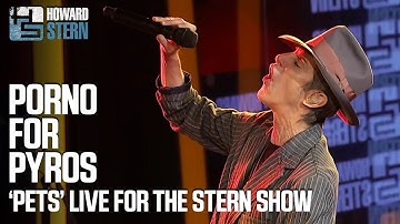Porno for Pyros “Pets” Exclusive for the Stern Show