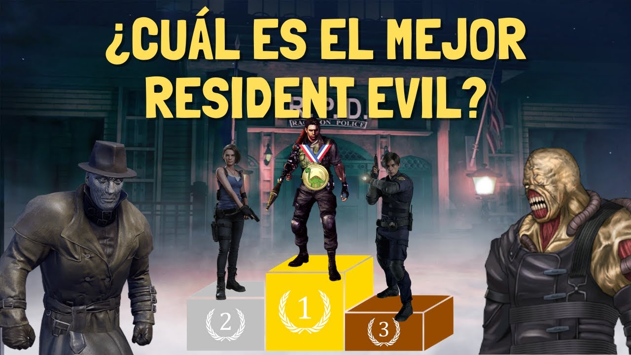 ¿CUÁL ES EL MEJOR RESIDENT EVIL DE TODOS? | RANKEANDO LOS RESIDENT EVIL ...