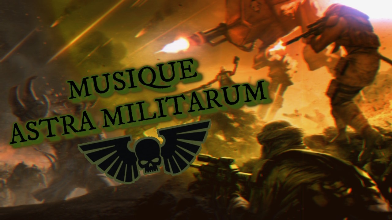 LA LIGNE TIEN ! / ASTRA MILITARUM SONG (warhammer 40k song)