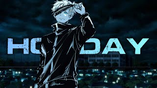 Gojo satoru - 「AMV」-  HOLIDAY (Trap Remix)