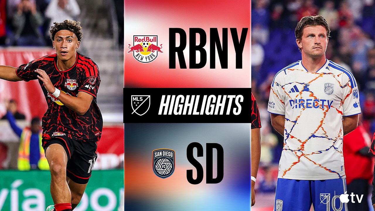 [MLS] Red Bull New York vs. San Diego FC | Full Match Highlights | Julian Hall STAYS HOT for RBN