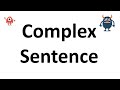 Understanding Complex Sentences