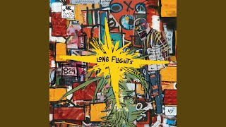 Long Flights (feat. Issa Gold)